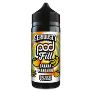 Seriously POD FILL 100ml Shortfill Flavour Banana Mandarin